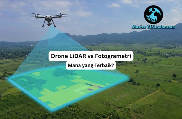 Drone LiDAR vs Fotogrametri